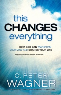 Cover This Changes Everything (The Prayer Warrior Series)