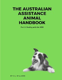 Cover The Australian Assistance Animal Handbook: Part III