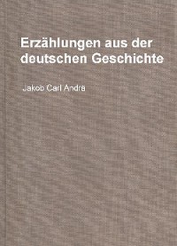Cover Erzählungen aus der deutschen Geschichte