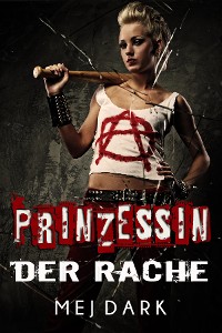 Cover Prinzessin der Rache. Ein Vampire - Thriller aus dem heutigen Berlin