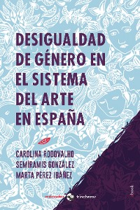 Cover Desigualdad de género en el sistema del arte en España