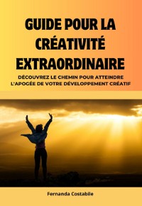 Cover Guide Pour La Créativité Extraordinaire