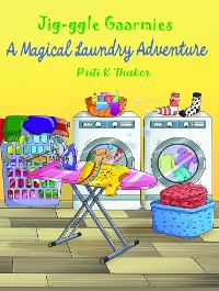 Cover Jig-ggle Gaarmies - A Magical Laundry Adventure