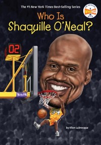 Cover Who Is Shaquille O'Neal?