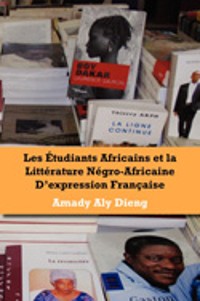 Cover Les etudiants africains et la litterature negro-africaine d'expression francaise