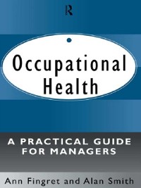 Cover Occupational Health: A Practical Guide for Managers