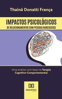 Cover Impactos Psicológicos de Relacionamentos com Pessoas Narcisistas