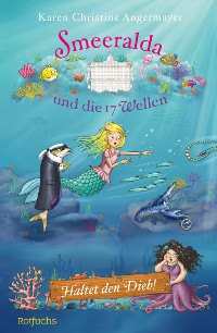 Cover Smeeralda und die 17 Wellen: Haltet den Dieb!