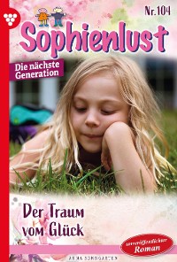 Cover Sophienlust - Die nächste Generation 104 – Familienroman