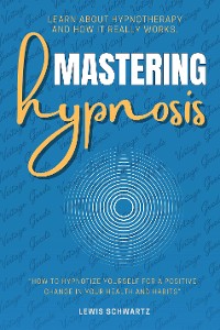 Cover Mastering Hypnosis:::