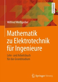 Cover Mathematik zu Elektrotechnik für Ingenieure