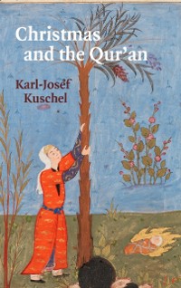 Cover Christmas and the Qur'an