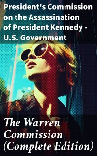 Cover The Warren Commission (Complete Edition)