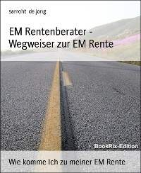 Cover EM Rentenberater - Wegweiser zur EM Rente