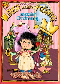 Cover Der kleine König macht Ordnung