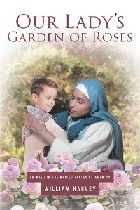 Cover Our Lady's Garden of Roses