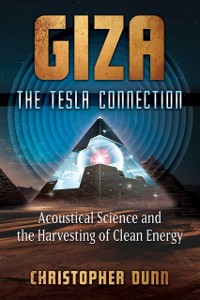 Cover Giza: The Tesla Connection