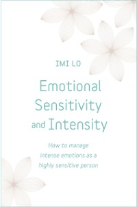 Cover Emotional Sensitivity and Intensity