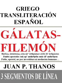 Cover Gálatas-Filemón: Hebreo Transliteración Traducción: 3 Segmentos de Línea