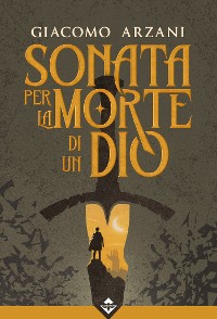 Cover Sonata per la Morte di un Dio