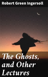Cover The Ghosts, and Other Lectures