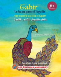 Cover Tahir, le beau paon d''Agadir-Trilingue