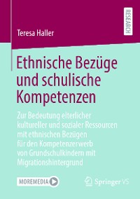 Cover Ethnische Bezüge und schulische Kompetenzen