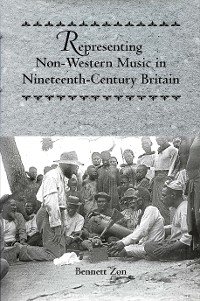 Cover Representing Non-Western Music in Nineteenth-Century Britain