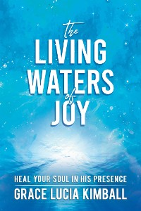 Cover The Living Waters of Joy