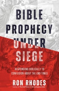 Cover Bible Prophecy Under Siege