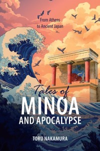 Cover Tales of Minoa and Apocalypse