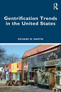 Cover Gentrification Trends in the United States