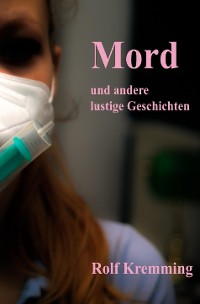Cover Mord & andere lustige Geschichten