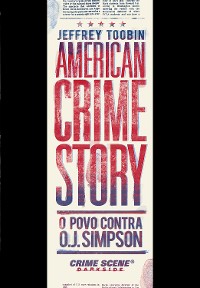 Cover American crime story: O povo contra O. J. Simpson