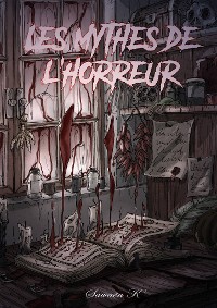 Cover Les Mythes de l'Horreur