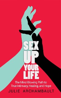 Cover Sex Up Your Life