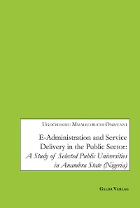 Cover E-Administration and Service Delivery in the Public Sector: