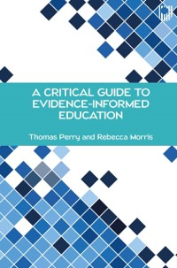 Cover Critical Guide to Evidence-Informed Education