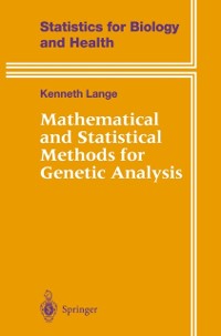 Cover Mathematical and Statistical Methods for Genetic Analysis