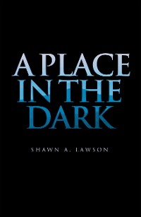 Cover A Place in the Dark
