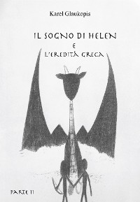 Cover Il sogno di Helen e l'eredità greca. Parte II