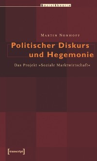 Cover Politischer Diskurs und Hegemonie