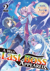 Cover A Wild Last Boss Appeared! Volume 2