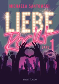 Cover Liebe rockt! Band 1: Herzklopfen