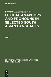 Cover Lexical Anaphors and Pronouns in Selected South Asian Languages:
