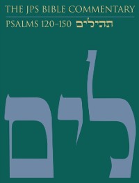 Cover JPS Bible Commentary: Psalms 120-150
