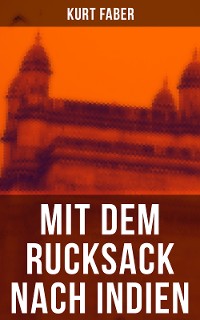 Cover Mit dem Rucksack nach Indien