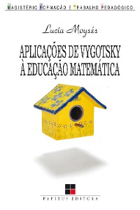 Cover Aplicações de Vygotsky à educação matemática