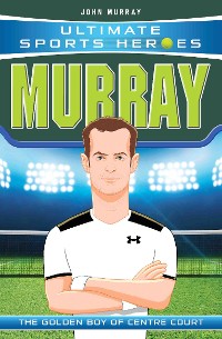 Cover Ultimate Sports Heroes - Andy Murray