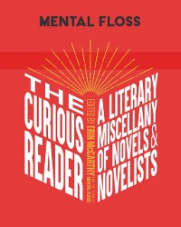 Cover Mental Floss: The Curious Reader